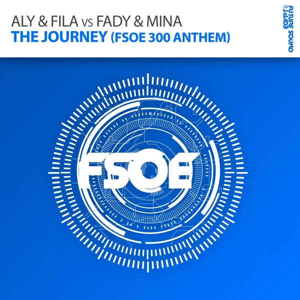 The Journey (FSOE 300 Anthem)