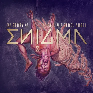 The Story of ’The Fall of a Rebel Angel’ by Enigma - album cover