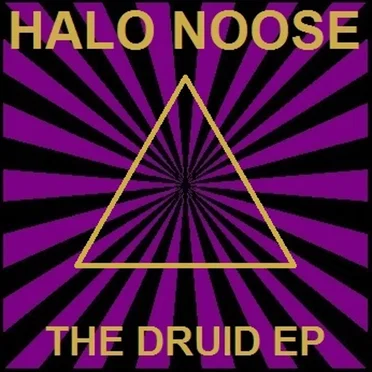 The Druid EP by Halo Noose - album cover