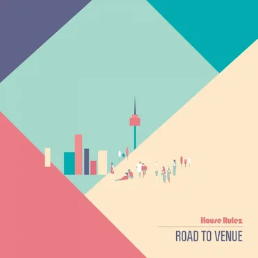 Road To Venue by House Rulez - album cover