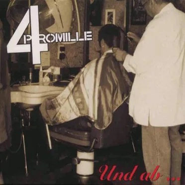 Und ab ... by 4 Promille - album cover