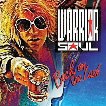 Back on the Lash by Warrior Soul - album cover