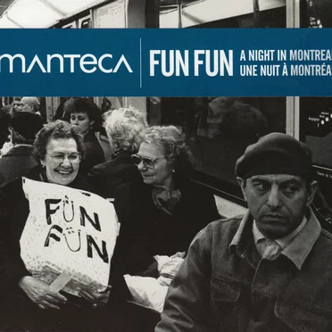 Fun Fun: A Night in Montreal