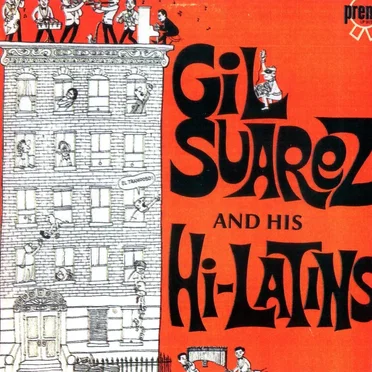 Gil Suarez y sus Hi Latins