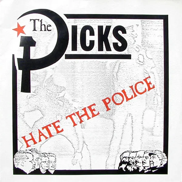The Dicks Hate the Police