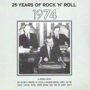 25 Years of Rock ’n’ Roll: 1974, Volume 2 by Various Artists - album cover