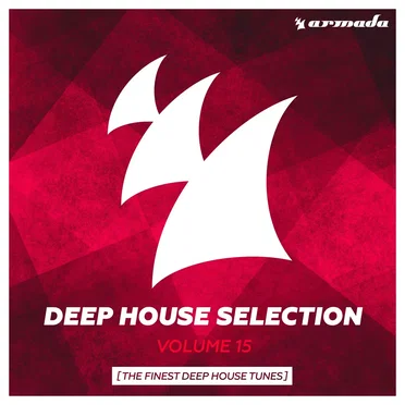 Deep House Selection, Volume 15: The Finest Deep House Tunes by Various Artists - album cover