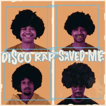 Disco Rap Saved Me by Bungalow Collect - album cover