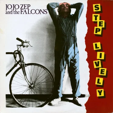 Step Lively by Jo Jo Zep and the Falcons - album cover