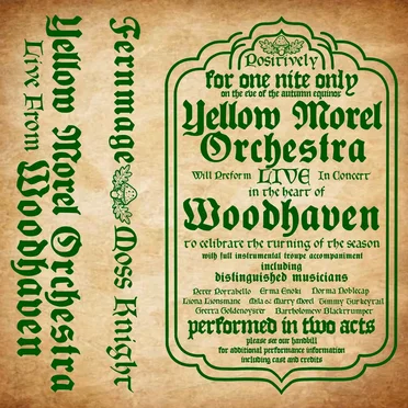 Yellow Morel Orchestra-Live from Woodhaven