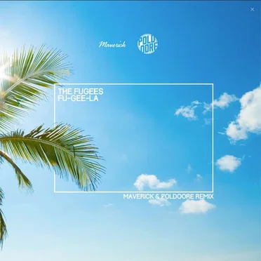 Fu-Gee-La (Maverick & Poldoore Remix)