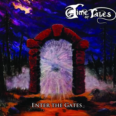 Enter the Gates by Time of Tales - album cover
