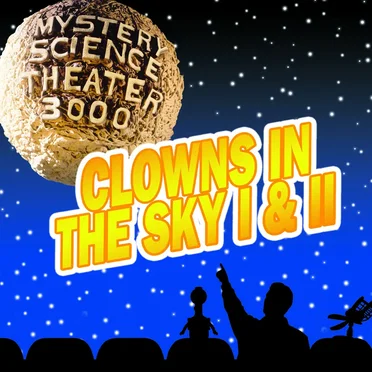 Clowns in the Sky I & II