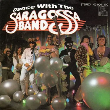 Dance With the Saragossa Band on 45 by Saragossa Band - album cover