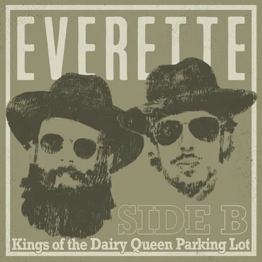 Kings of the Diary Queen Parking Lot: Side B