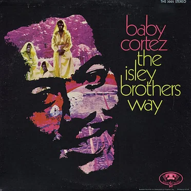 The Isley Brothers Way