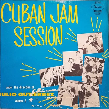 Cuban Jam Session, volume 2 by Julio Gutiérrez - album cover