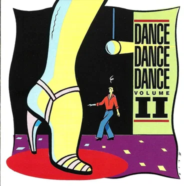 Dance, Dance, Dance, Volume II by Various Artists - album cover