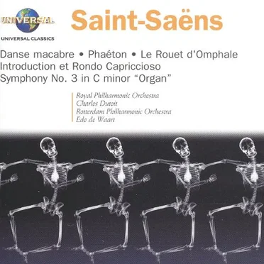 Danse macabre / Phaéton / Le Rouet d’Omphale / Introduction et Rondo capriccioso / Symphony no. 3 in C minor, “Organ”