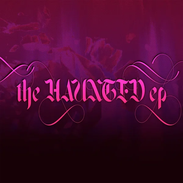 the HAUNTED ep