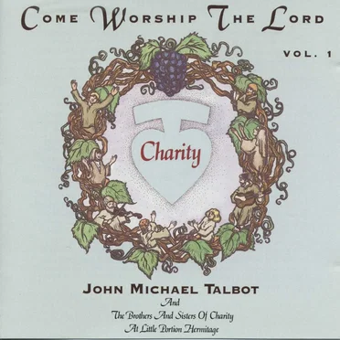 Come Worship the Lord, Volume 1