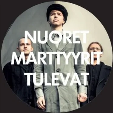 Nuoret Marttyyrit tulevat