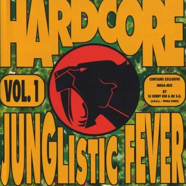 Hardcore Junglistic Fever, Vol. 1 by Various Artists - album cover