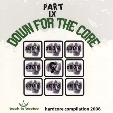 Down for the Core Part IX by Various Artists - album cover
