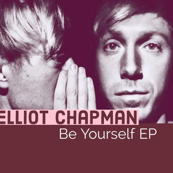 Be Yourself EP