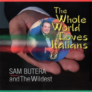 The Whole World Loves Italians