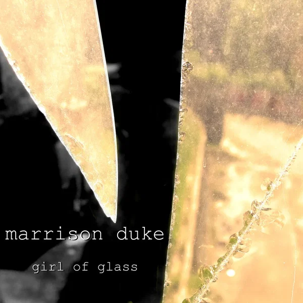 Girl of Glass
