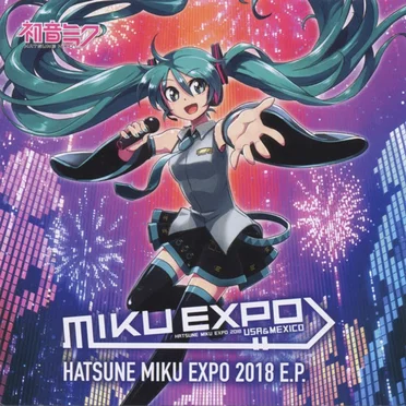 HATSUNE MIKU EXPO 2018 E.P.