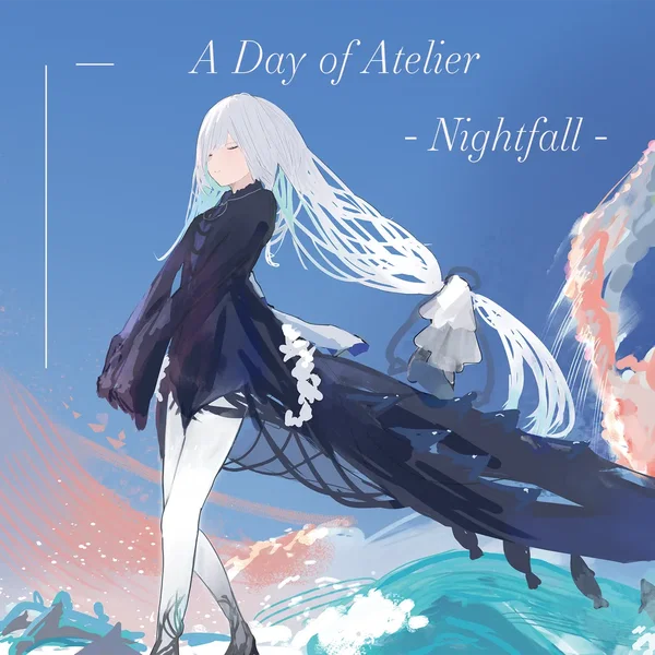 A Day of Atelier - Nightfall -