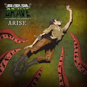 Arise by Rise From Your Grave - album cover