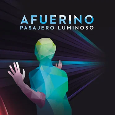Afuerino by Pasajero Luminoso - album cover