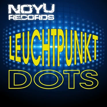 Dots by Leuchtpunkt - album cover