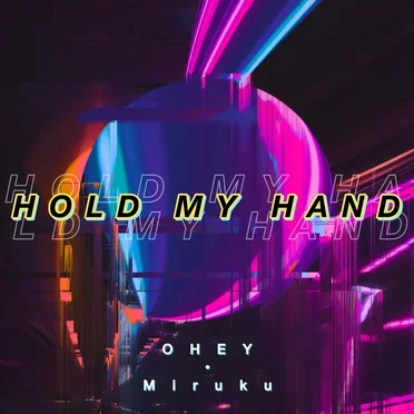 Hold My Hand