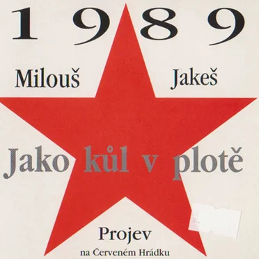 Jako kůl v plotě by Milouš Jakeš - album cover