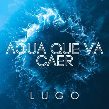 Agua que va caer