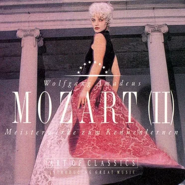 Wolfgang Amadeus Mozart (II): Meisterwerke zum Kennenlernen