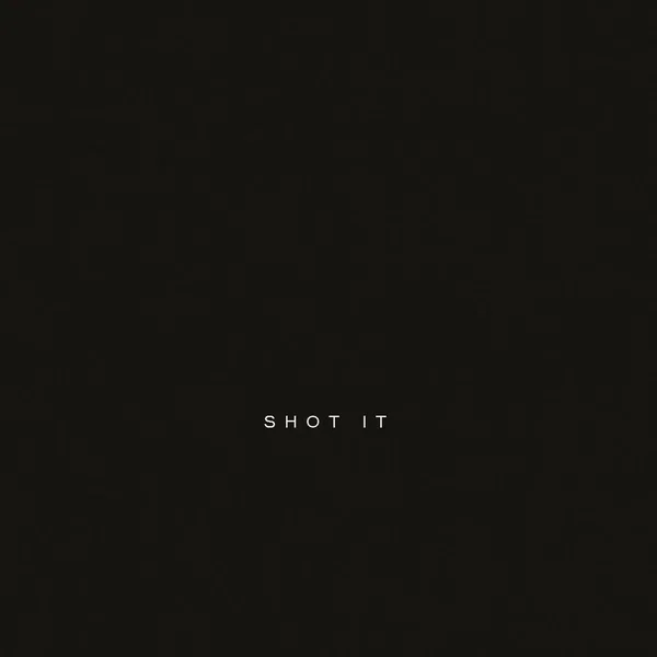 Shot It