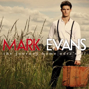 The Journey Home / Adre’n Ol by Mark Evans - album cover