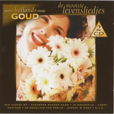 Hollands goud: De mooiste levensliedjes by Various Artists - album cover