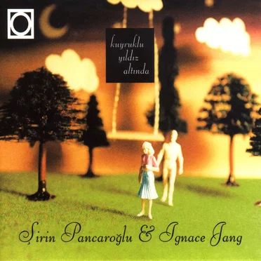 Kuyruklu Yıldız Altında by Ignace Jang - album cover
