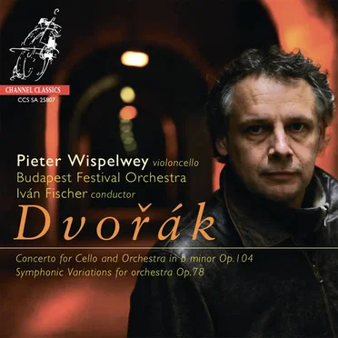 Concerto for Cello and Orchestra in B minor op. 104 / Symphonic Variations for Orchestra op. 78