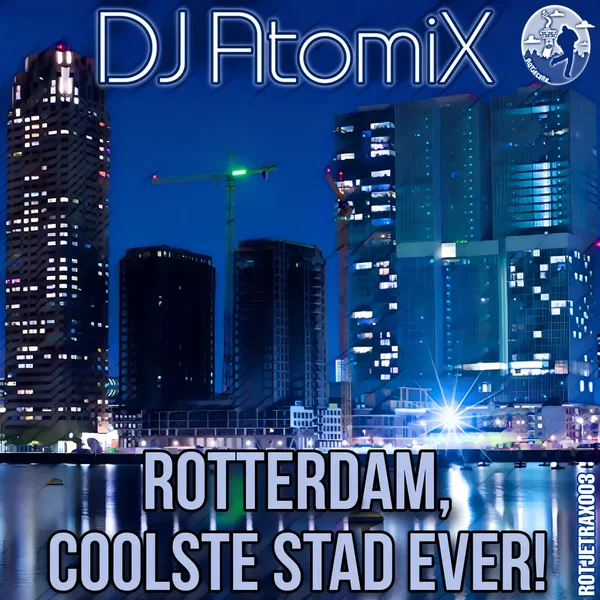 Rotterdam, Coolste Stad Ever!