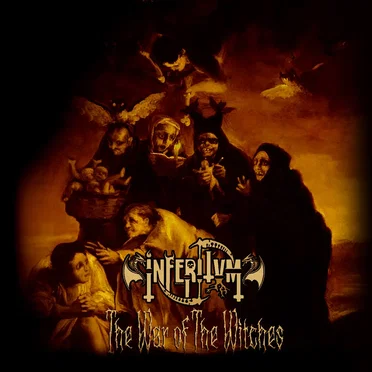 The War of the Witches by Inferitvm - album cover