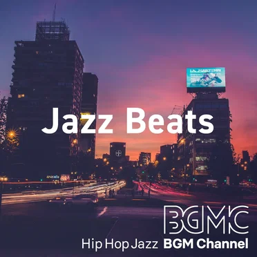 Jazz Beats by Hip Hop Jazz BGM channel - album cover