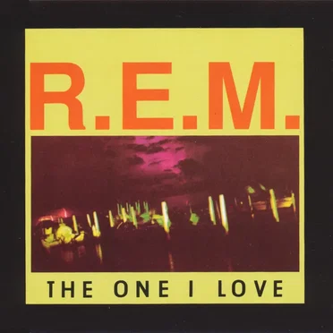 The One I Love
