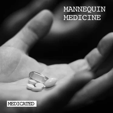 Mannequin Medicine